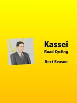 Kassei: Road Cycling - Next Season