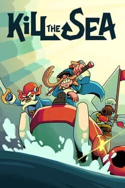Kill The Sea
