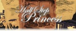 Half Step Princess