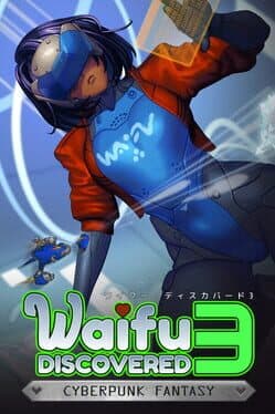 Waifu Discovered 3: Cyberpunk Fantasy cover art