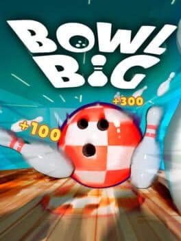 Bowl Big
