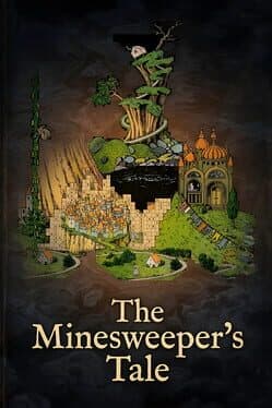 The Minesweeper's Tale
