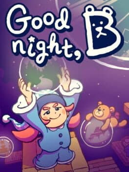 Goodnight, B
