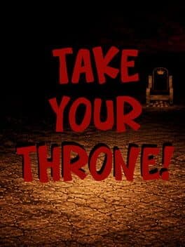 Take Your Throne
