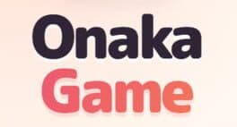 Onaka Game