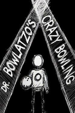 Dr. Bowlatzo's Crazy Bowling