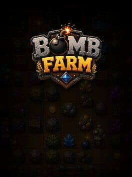 Bomb Farm
