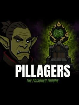 Pillagers: The Poisoned Throne