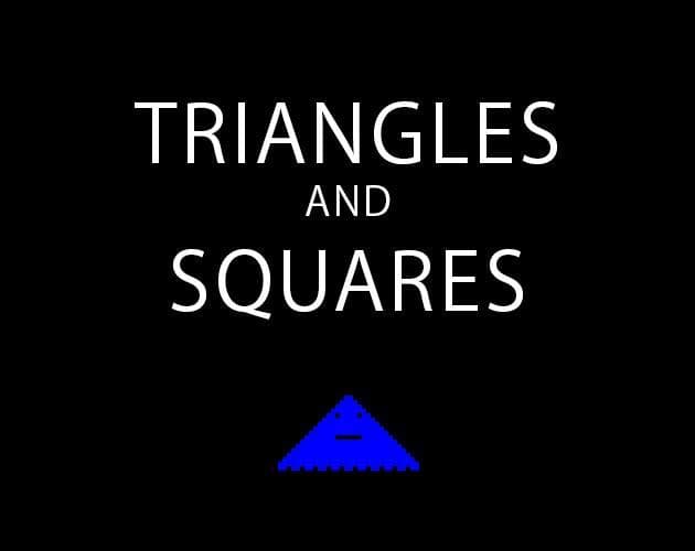 Triangles and Squares