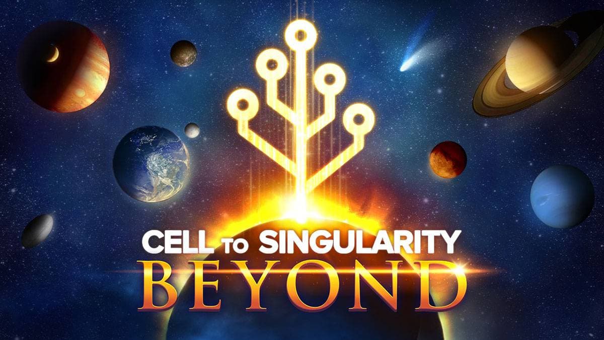 Cell to Singularity - Evolution Never Ends