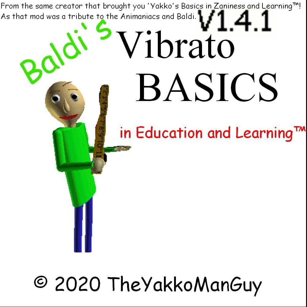 Baldi's Vibrato Basics in Education and Learning!