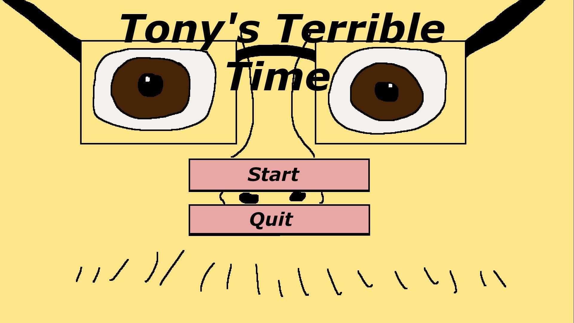 Tony's Terrible Time