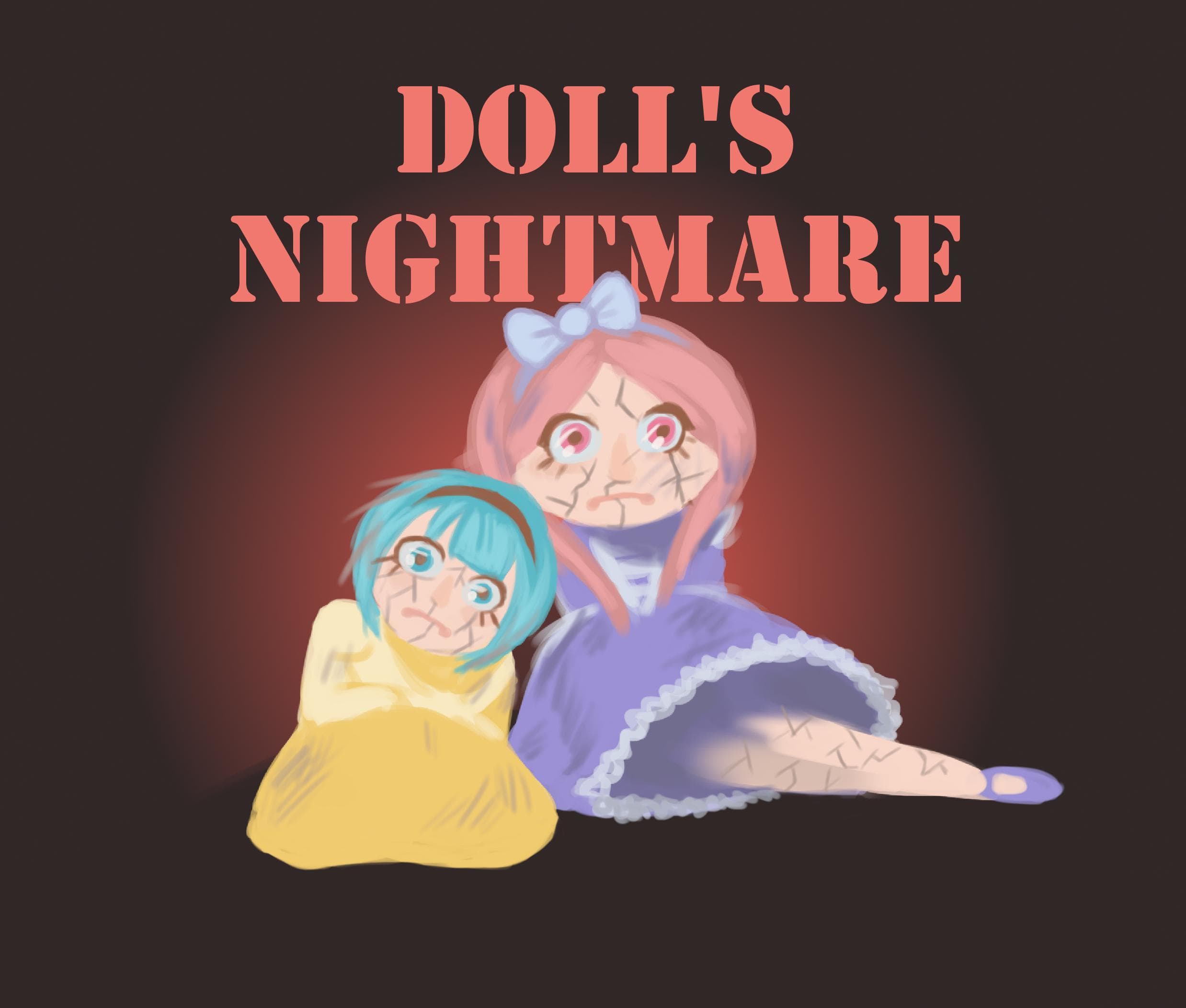 A Doll's Nightmare