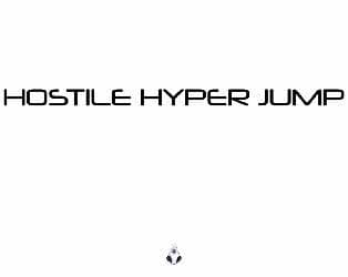Hostile Hyper Jump