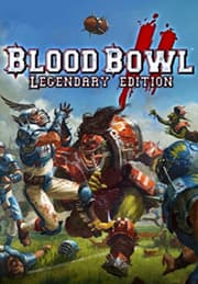 Blood Bowl II - Legendary Edition