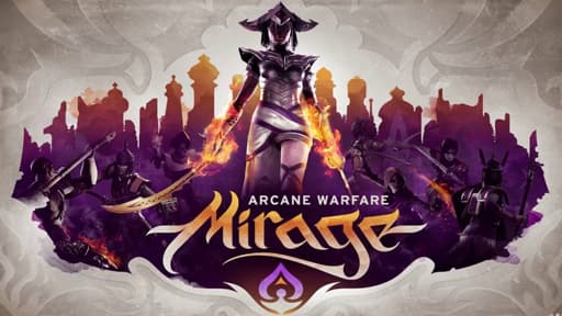 Mirage: Arcane Warfare