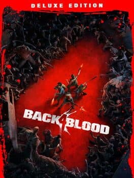Back 4 Blood: Deluxe Edition cover art
