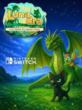 Lunadra: Luna Awakens the Legendary Dragon cover art