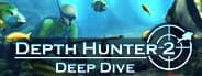 Depth Hunter 2: Deep Dive cover art